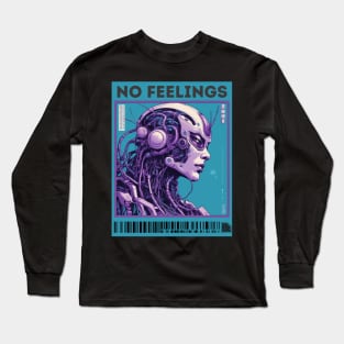 No feelings aesthetic cyborg cyberpunk Long Sleeve T-Shirt